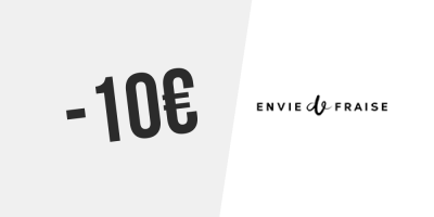 10€ de réduction chez Envie de Fraise — Inscris-toi à la newsletter